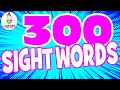 Learn SIGHT WORDS For CHILDREN 300 High Frequency FRY SIGHT WORDS