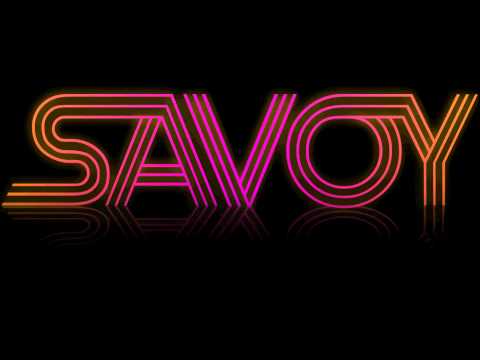 SAVOY - I'm in Need (2011)