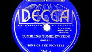 1934 HITS ARCHIVE: Tumbling Tumbleweeds - Sons Of The Pioneers (their original version)