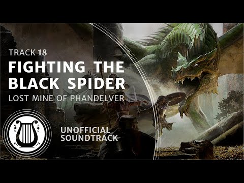 18 - Fighting the Black Spider (Black Spider Boss Battle Music) - Lost Mine of Phandelver Soundtrack