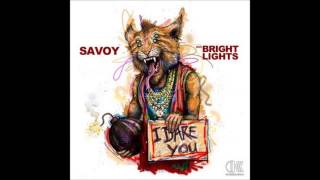Savoy, Bright Lights -  I Dare You feat. Bright Lights (Original Mix)
