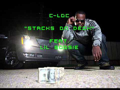 C-LOC - "STACKS" FEAT. LIL BOOSIE