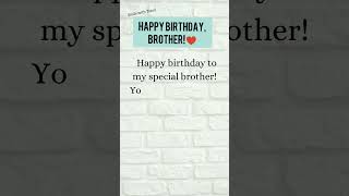 Heart touching birthday wishes for brother #shorts #happybirthday
