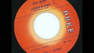 OTIS RUSH - Homework - DUKE
