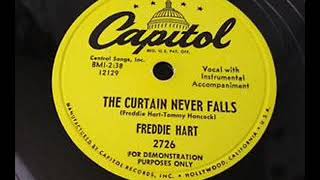 FREDDIE HART - The Curtain Never Falls