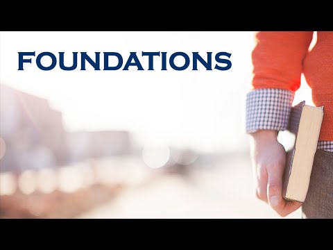 Foundations: Sanctification (Lesson 2)