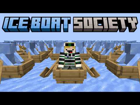 Minecraft but I join ICE BOAT SOCIETY