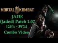 Mortal Kombat 11 Jade Jaded Combo Video 26 46 1 07