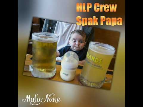 HLP Crew - Spak Papa