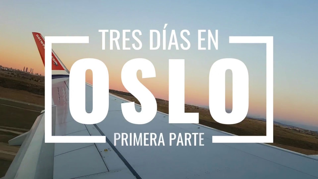 QUÉ VER EN OSLO EN 3 DÍAS vol. I | NORUEGA ????