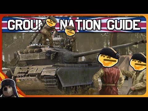 UK - Ground Nations in War Thunder EXPLAINED: Part 4 | War Thunder Tank Nation Guide