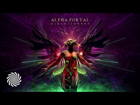 Dimension 007 - Compiled by Alpha Portal [Full Album Mix]