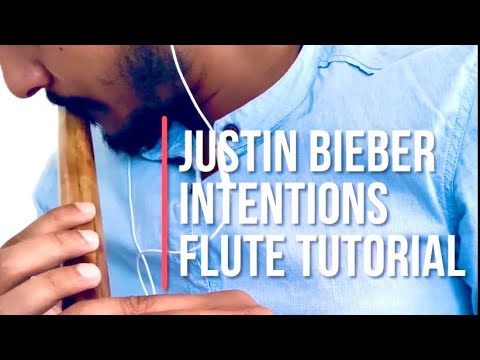 How to play Justin Bieber intentions flute tutorial