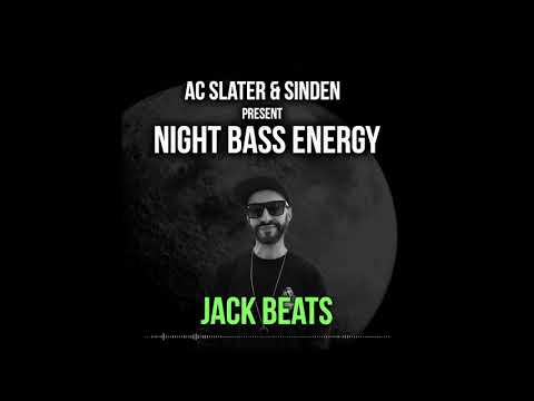 #2: Night Bass Energy - Jack Beats