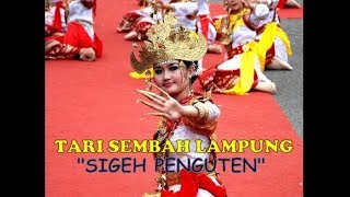 Download lagu TERBARU..!! Tari Sembah Adat Lampung ' Sigeh Penguten ' | Bisa untuk Tutorial Belajar Tari .. mp3 Download lagu TERBARU..!! Tari Sembah Adat Lampung ' Sigeh Penguten ' | Bisa untuk Tutorial Belajar Tari .. mp3
