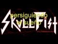 Skull Fist - Chasing the Dream (Sub. Español ...