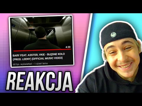 BARY FEAT. ASSTER, VKIE - BŁĘDNE KOŁO (PROD. LEENY) [OFFICIAL MUSIC VIDEO] (REAKCJA!!!)