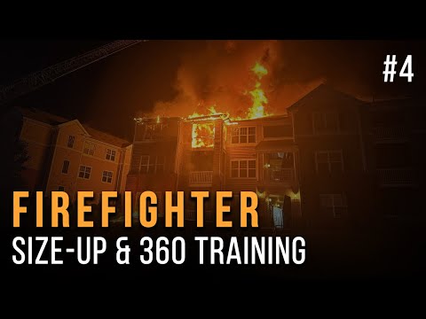 Firefighter Size-Up and 360 Simulation Training #4