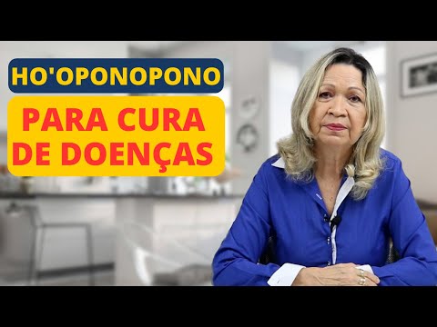 HO'OPONOPONO PARA CURA DE DOENÇAS - Lu Lampert