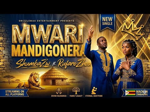 Mwari Mandigonera - ft Rufaro Zhou