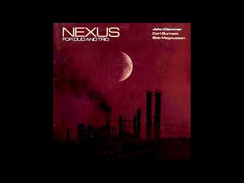 John Klemmer:  Nexus for Duo and Trio (Arista Novus AN2-3500, released 1979, complete album)