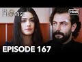 The Promise Episode 167 (Hindi Dubbed)