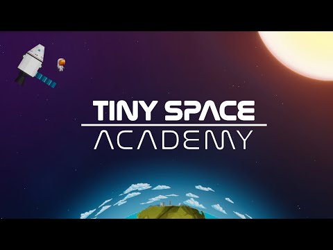 Видео Tiny Space Academy #1