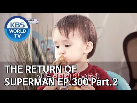 The Return of Superman | 슈퍼맨이 돌아왔다 - Ep.300 Part. 2 [ENG/IND/2019.10.27]