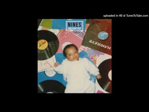 Nines - Hoes feat. Tiggs Da Author (One Foot Out)