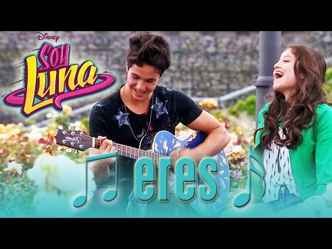SOY LUNA - Song: ERES | Disney Channel Songs