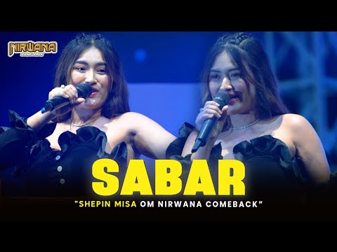 SABAR - SHEPIN MISA OM NIRWANA COMEBACK LIVE JEMBER