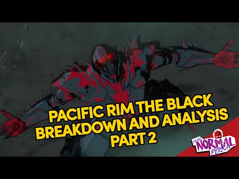 PACIFIC RIM THE BLACK S2: IN DEPTH ANALYSIS PT2