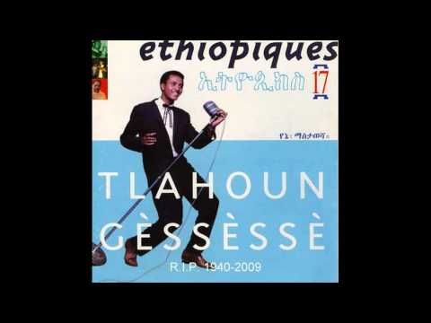 A Tribute to the Late Ethiopian Great Tilahun Gessesse RIP