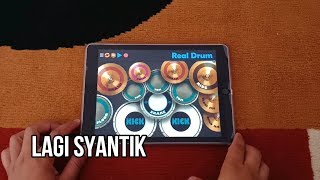 Download lagu RealDrum - Lagi syantik mp3