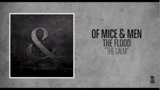 Of Mice &amp; Men - The Calm
