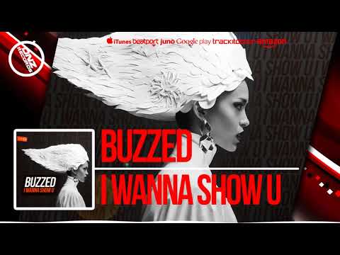 DNZ290 // BUZZED - I WANNA SHOW U (Official Video DNZ RECORDS)