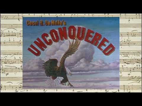 Unconquered - Opening & Closing Credits (Victor Young - 1947)