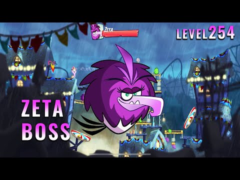 Angry Birds 2 | Boss Fight Level 254 | Zeta Boss | Gameplay Walkthrough