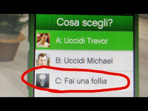 FINALE C: FAI UNA FOLLIA GTA 5