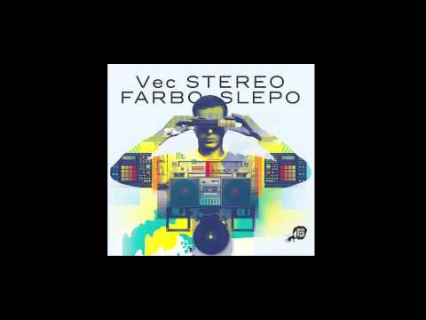 Vec - Všetko bude OK + Supa