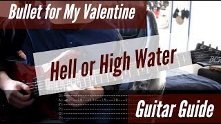 Bullet for My Valentine - Hell or High Water Guitar Guide