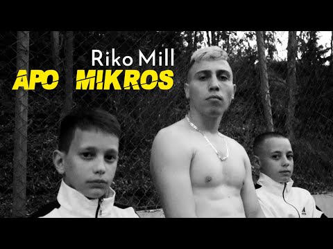 Riko Mill - Apo Mikros (PROD BY ORTIZ) - Official Music Video