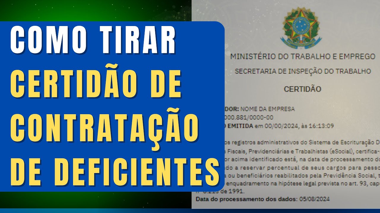 COMO TIRAR A CERTIDÃO DE CONTRATAÇÃO DE PESSOAS COM DEFICIÊNCIA E REABILITADOS DA PREVIDÊNCIA SOCIAL