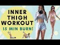 Inner Thigh Burn Workout 15 Min Lean Thighs Workout Inner Outer Thighs
