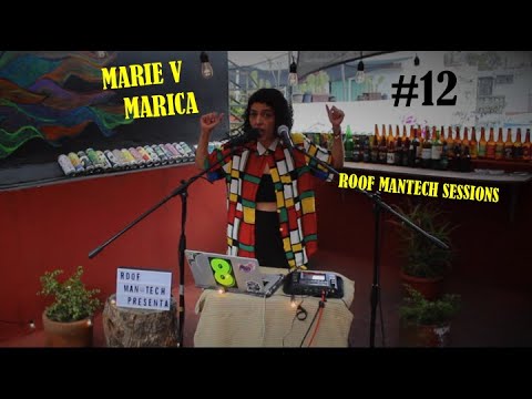 MARIE V -MARICA- ROOF MANTECH SESSIONS - #12