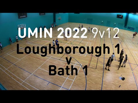 UMIN 2022 | Loughborough 1 v Bath 1 | 9v12