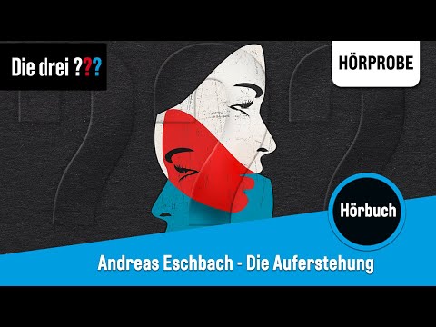 Die drei ??? x Andreas Eschbach: Die Auferstehung | Hörprobe zum Hörbuch