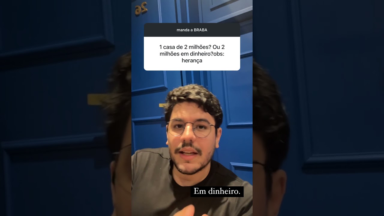 É muito melhor ter dinheiro na partilha