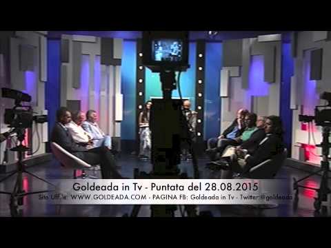 Goldeada in Tv puntata integrale 28 ago 2015