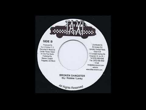 Sly & Robbie and Lenky - Broken Gangster